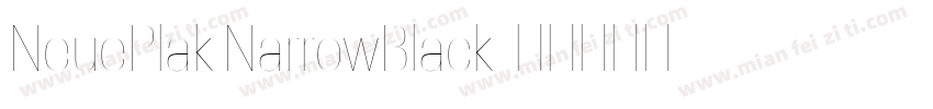 NeuePlak NarrowBlack字体转换